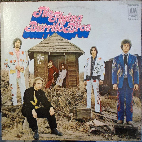 The Flying Burrito Bros – The Gilded Palace Of Sin - ORIGINAL 1969 USA ISSUE VINYL LP (used)