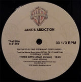 Jane's Addiction – Three Days / Stop! - 12" VINYL (used)