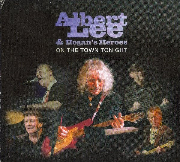 Albert Lee & Hogan's Heroes – On The Town Tonight - 2 x CD ALBUM (used)