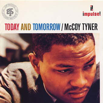 McCoy Tyner – Today And Tomorrow - CD ALBUM (used)