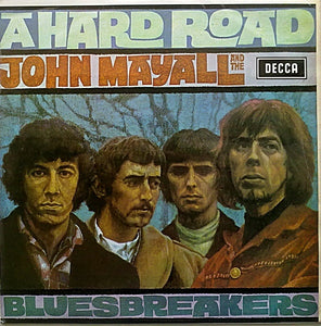John Mayall And The Bluesbreakers – A Hard Road - 180 GRAM VINYL LP