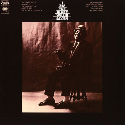 Willie Dixon – I Am The Blues - 180 GRAM VINYL LP