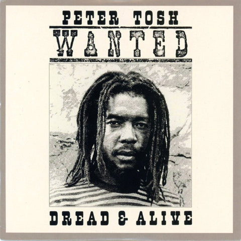 Peter Tosh ‎– Wanted Dread & Alive - CD (card cover)
