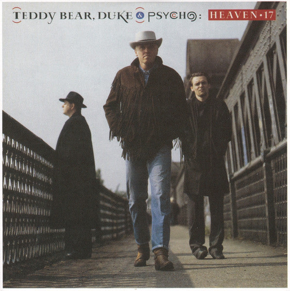 Heaven 17 – Teddy Bear, Duke & Psycho - CD (card cover)