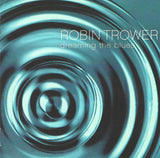 Robin Trower - Dreaming The Blues - CD ALBUM (used)