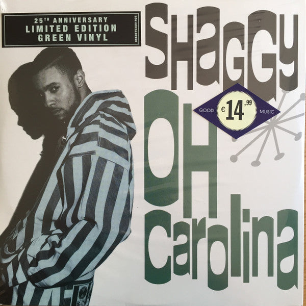 Shaggy – Oh Carolina - GREEN COLOURED VINYL 7" SINGLE