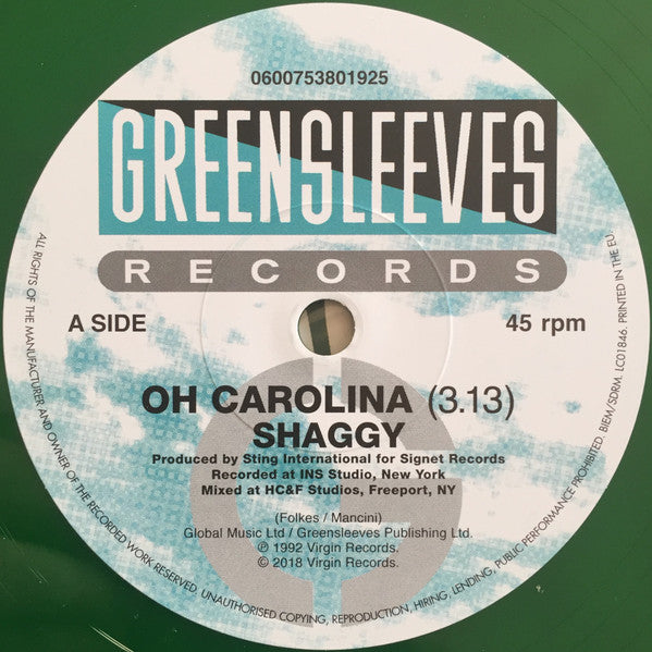 Shaggy – Oh Carolina - GREEN COLOURED VINYL 7" SINGLE
