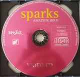 Sparks – Amateur Hour - CD & VIDEO CD SET (used)