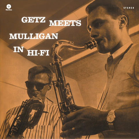 Stan Getz Meets Gerry Mulligan – Getz Meets Mulligan In Hi-Fi - 180 GRAM VINYL LP