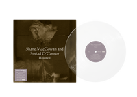 Shane MacGowan & Sinead O'Connor - Haunted  - VINYL LP - NEW (RSD25)