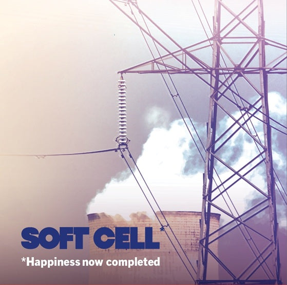 Soft Cell - HAPPINESS NOW COMPLETED - VINYL LP - NEW (RSD25)