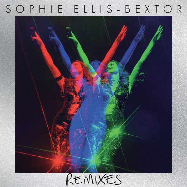 Sophie Ellis-Bextor - Remixes - BLUE COLOURED VINYL LP (RSD24)