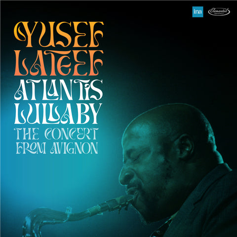 Yusef Lateef - Atlantis Lullaby - The Concert From Avignon - 2 x VINYL LP SET (RSD24)