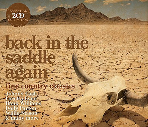 Back In The Saddle Again - Fine Country Classics - 2 x CD SET