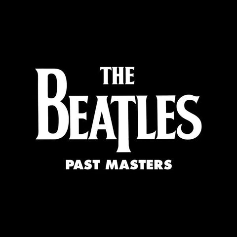 The Beatles ‎– Past Masters - 2 x 180 GRAM VINYL LP SET