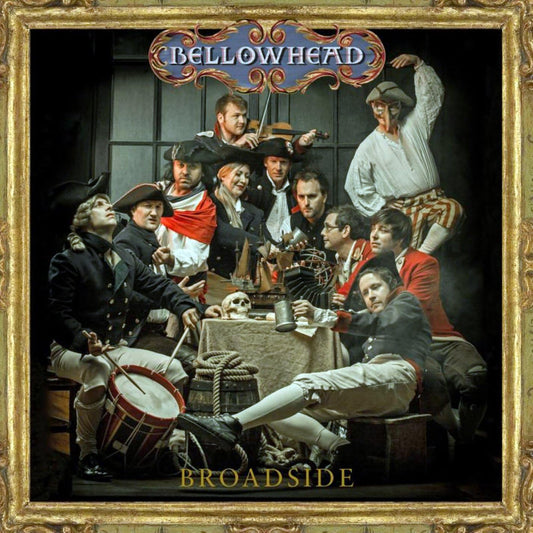 Bellowhead – Broadside - CD ALBUM