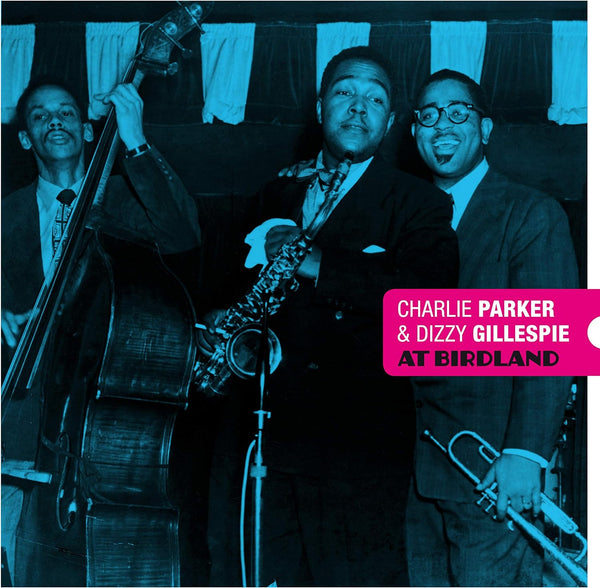 Charlie Parker, Dizzy Gillespie – At Birdland - RED COLOURED VINYL 180 GRAM LP