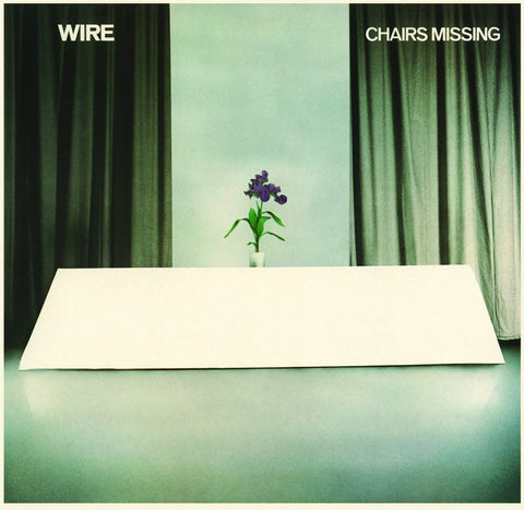Wire – Chairs Missing - VINYL LP