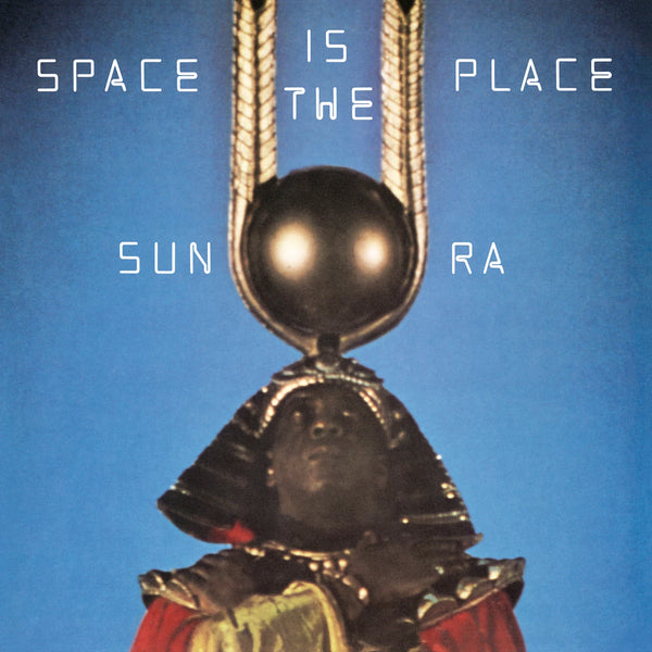 Sun Ra – Space Is The Place - VINYL LP