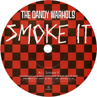 The Dandy Warhols – Smoke It - 7" in Picture Cover (used)