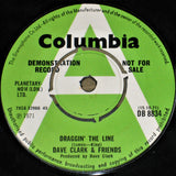 Dave Clark & Friends - Draggin' The Line - ORIGINAL DEMO ISSUE 7" SINGLE (used)