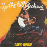 David Bowie – Up The Hill Backwards - 7" SINGLE in PICTURE COVER (used)