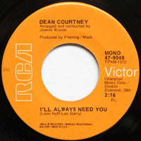 Dean Courtney – I'll Always Need You / Tammy - 7" Single (used)