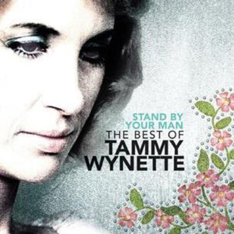 Tammy Wynette – Stand By Your Man : The Best Of - CD
