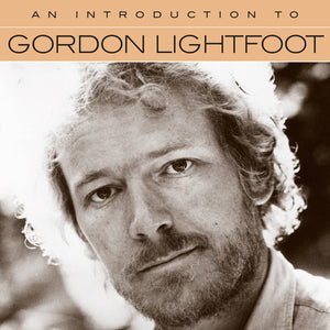 Gordon Lightfoot – An Introduction To - CD