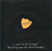 Ian Dury And The Blockheads – I Want To Be Straight - 7 INCH in GLOSSY PICTURE COVER (used)