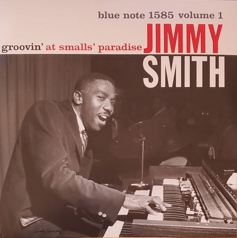 Jimmy Smith – Groovin' At Smalls' Paradise (Volume 1) - 180 GRAM VINYL LP