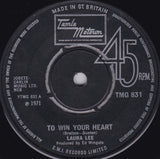 Laura Lee ‎– To Win Your Heart / So Will I - 7" Single (used)