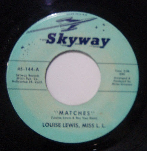 Louise Lewis – Wee Oo I'll Let It Be You Babe / "Matches" - 7" SINGLE (used)