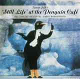 Simon Jeffes, BBC Concert Orchestra, Barry Wordsworth – 'Still Life' At The Penguin Café - CD ALBUM (used)