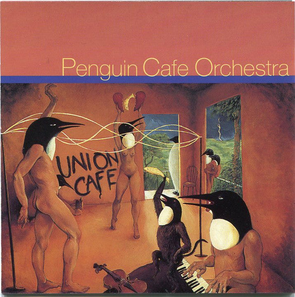 Penguin Cafe Orchestra – Union Cafe - CD ALBUM (used)