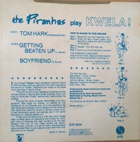 The Piranhas – Play Kwela! - Tom Hark - 7" SINGLE in PICTURE COVER (used)