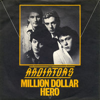 Radiators ‎– Million Dollar Hero (In A Five And Ten Cents Store) - ORIGINAL 7" in PICTURE COVER (used)