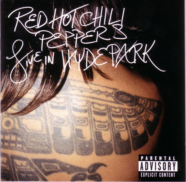 Red Hot Chili Peppers – Live In Hyde Park - 2 x CD SET