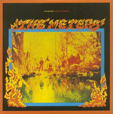 The Meters – Fire On The Bayou - CD (card cover)