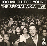 The Special A.K.A. – Too Much Too Young - 7 INCH in GLOSSY PICTURE COVER (used)