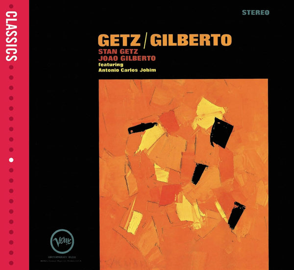 Stan Getz / Joao Gilberto Featuring Antonio Carlos Jobim – Getz / Gilberto - CD