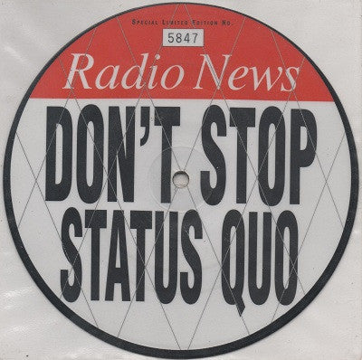 Status Quo – Don't Stop - PICTURE DISC VINYL 7" SINGLE - NUMBERED (used)