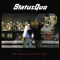 Status Quo - The Party Ain't Over Yet... - CD