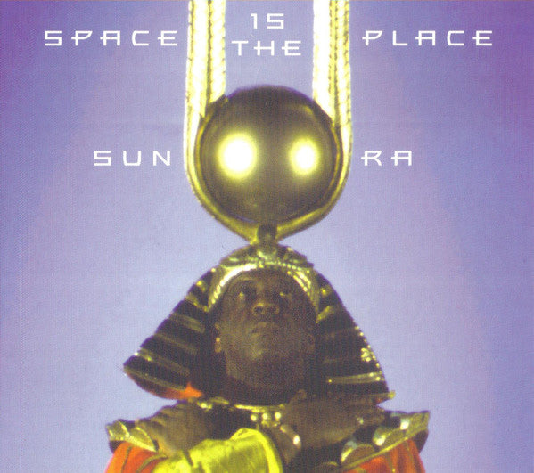 Sun Ra – Space Is The Place - CD