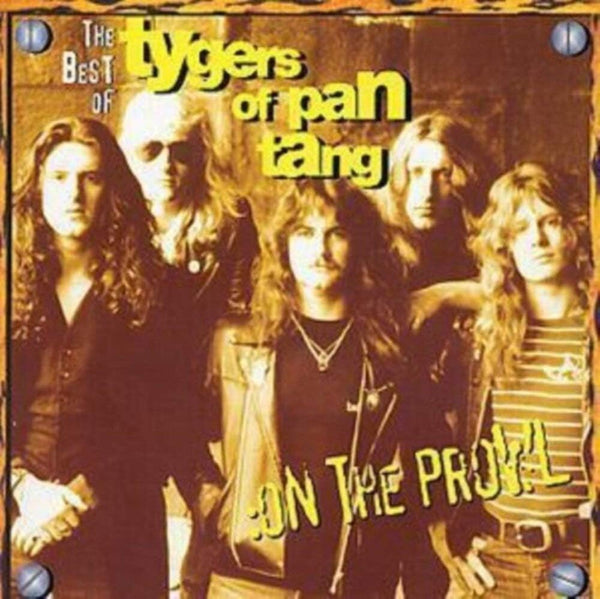 Tygers Of Pan Tang – The Best Of Tygers Of Pan Tang :On The Prowl - CD ALBUM (used)