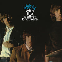 The Walker Brothers – Take It Easy With The Walker Brothers - 180 GRAM VINYL LP