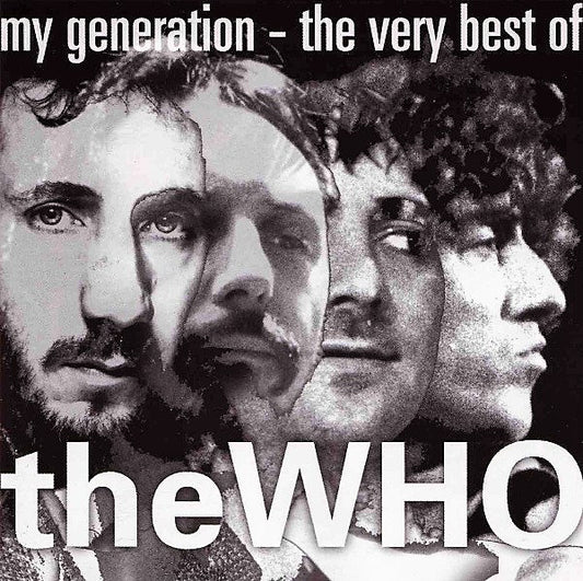 The Who – My Generation - The Very Best Of The Who - CD ALBUM