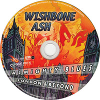 Wishbone Ash – Almighty Blues - London & Beyond - CD ALBUM (used) SACD issue