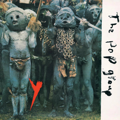The Pop Group – Y - VINYL LP + BONUS 12"