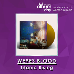 Weyes Blood Titanic Rising GOLD COLOURED VINYL LP